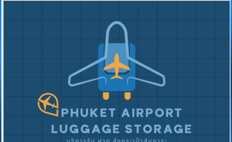 phuket airport luggage storage